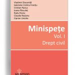 Minispete, coordonator Rodica Constantinovici - volumul 1 - Drept Civil - Editura Solomon