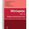 Minispete - volumul 2, coordonator Evelina Oprina - Drept procesual civil - Editura Solomon