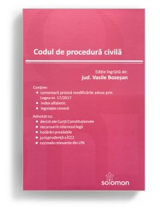Codul de procedura civila, Vasile Bozesan - editura Solomon