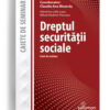dreptul securitatii sociale - editura solomon