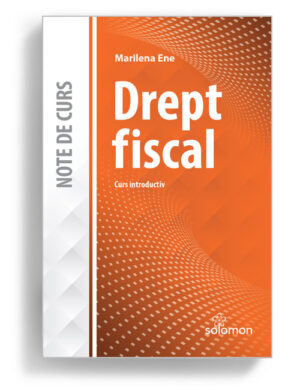 drept fiscal curs introductiv marilena ene - editura solomon