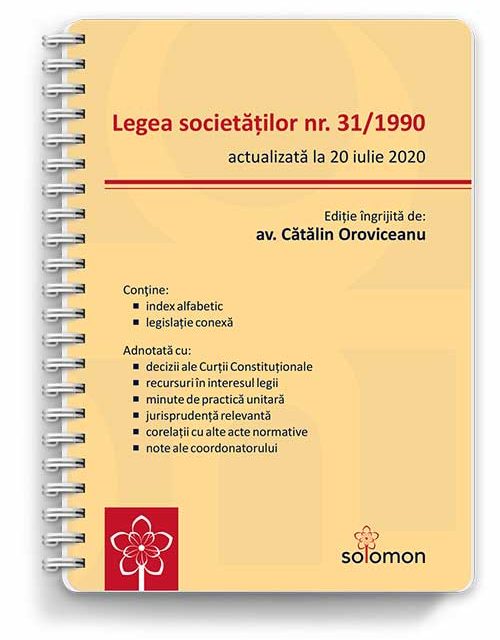 Legea societăților nr. 31/1990 (actualizată la 20 iulie 2020) - editura solomon