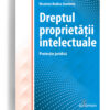 Dreptul proprietatii intelectuale - editura solomon