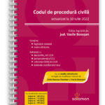 codul de procedura civila 10 iulie 2022 - editura solomon