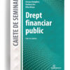 drept financiar public caiet de seminar - editura solomon