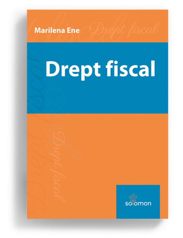 drept fiscal marinela ene editura solomon