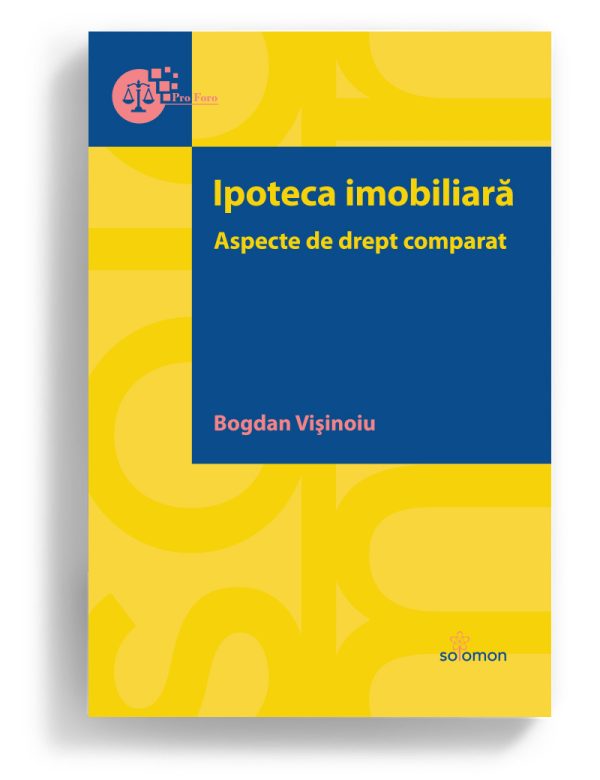 ipoteca imobiliara editura solomon