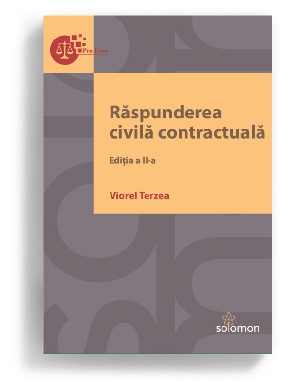 raspunderea civila contractuala editura solomon raspunderea civila contractuala editura solomon