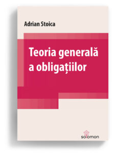 teoria generala a obligatiilor editura solomon
