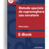 metode speciale de supraveghere sau cercetare editura solomon