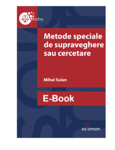metode speciale de supraveghere sau cercetare editura solomon